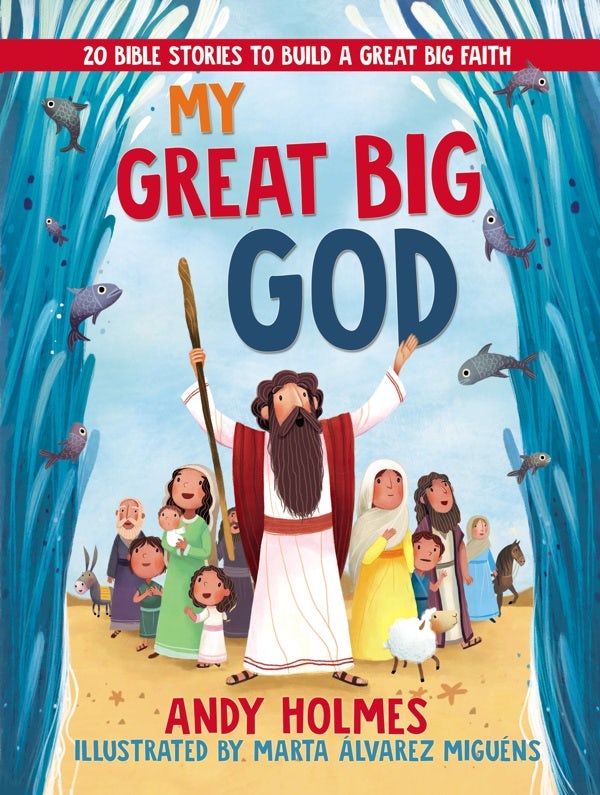 Cover image for My Great Big God, isbn: 9780718097370