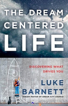 Cover image for The Dream-Centered Life, isbn: 9780735289659