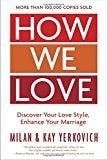 Cover image for How We Love, Expanded Edition, isbn: 9780735290174