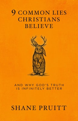 Cover image for 9 Common Lies Christians Believe, isbn: 9780735291577
