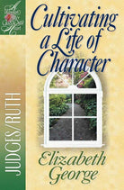 Cover image for Cultivating a Life of Character, isbn: 9780736904988