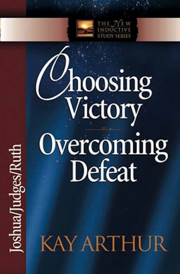 Cover image for Choosing Victory Overcoming Defeat, isbn: 9780736907996