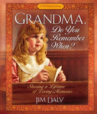 Cover image for Grandma, Do You Remember When?, isbn: 9780736910507
