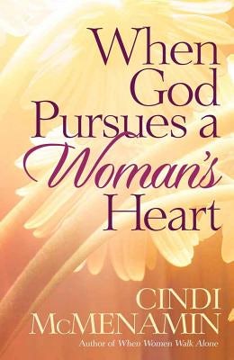 Cover image for When God Pursues a Woman's Heart, isbn: 9780736911313