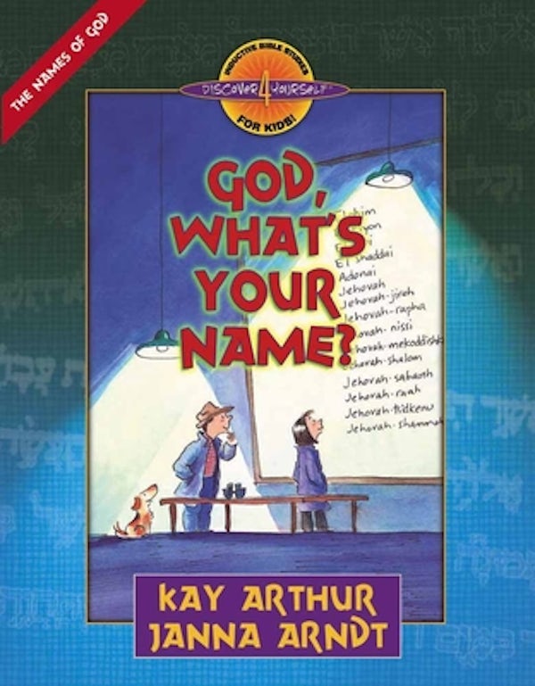 Cover image for God, What's Your Name?, isbn: 9780736911610