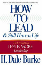 Cover image for How to Lead and Still Have a Life, isbn: 9780736916868