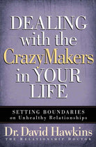 Cover image for Dealing with the Crazymakers in Your Life, isbn: 9780736918411