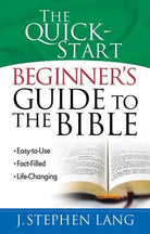 Cover image for The Quick-Start Beginner's Guide to the Bible, isbn: 9780736919388