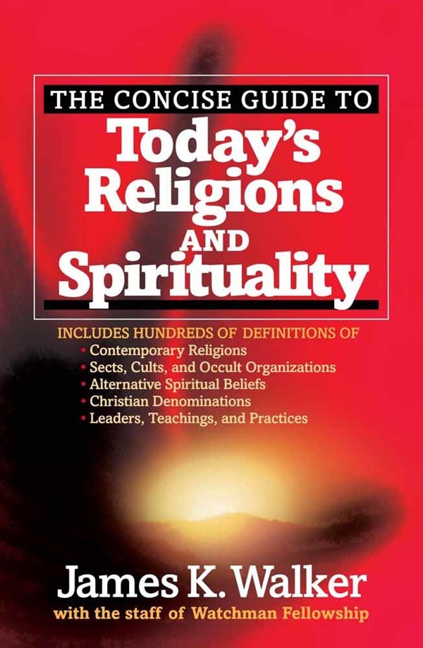 Cover image for The Concise Guide to Today's Religions and Spirituality, isbn: 9780736920117
