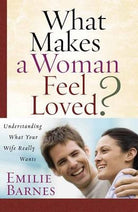 Cover image for What Makes a Woman Feel Loved?, isbn: 9780736921336