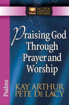 Cover image for Praising God Through Prayer and Worship, isbn: 9780736923040