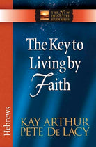 Cover image for The Key to Living by Faith, isbn: 9780736923064