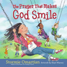 Cover image for The Prayer That Makes God Smile, isbn: 9780736923149
