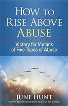 Cover image for How to Rise Above Abuse, isbn: 9780736923330