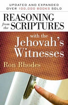 Cover image for Reasoning from the Scriptures with the Jehovah's Witnesses, isbn: 9780736924511