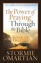Cover image for The Power of Praying Through the Bible Book of Prayers, isbn: 9780736925334