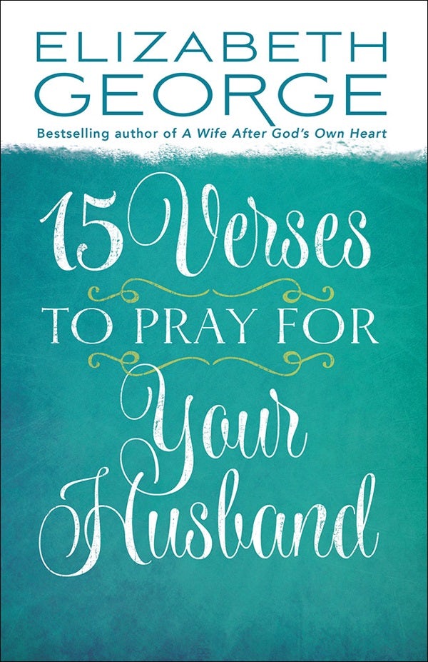 Cover image for 15 Verses to Pray for Your Husband, isbn: 9780736926775