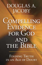 Cover image for Compelling Evidence for God and the Bible, isbn: 9780736927086