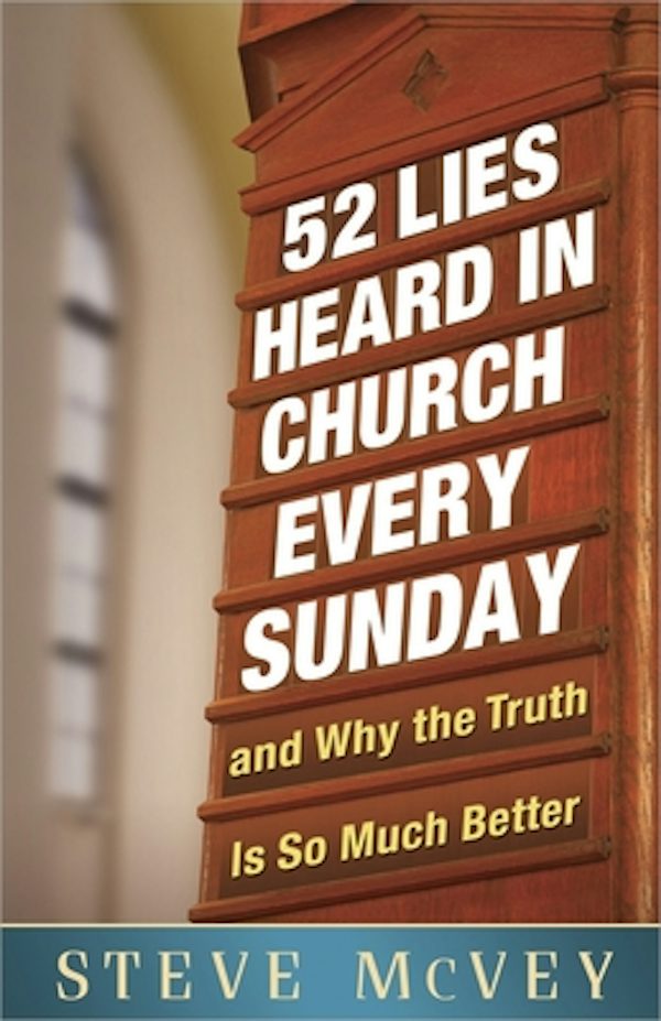 Cover image for 52 Lies Heard in Church Every Sunday, isbn: 9780736938648
