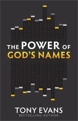 Cover image for The Power of God's Names, isbn: 9780736939973