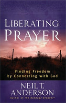 Cover image for Liberating Prayer, isbn: 9780736946650