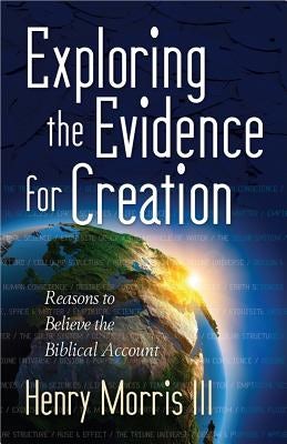 Cover image for Exploring the Evidence for Creation, isbn: 9780736947213