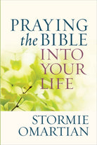 Cover image for Praying the Bible Into Your Life, isbn: 9780736947732