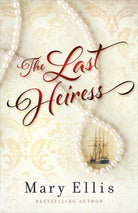 Cover image for The Last Heiress, isbn: 9780736950527
