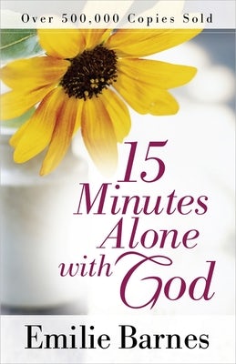 Cover image for 15 Minutes Alone with God, isbn: 9780736950855