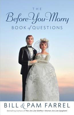 Cover image for The Before-You-Marry Book of Questions, isbn: 9780736951470