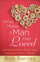 Cover image for What Makes a Man Feel Loved, isbn: 9780736953917