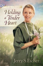 Cover image for Holding a Tender Heart, isbn: 9780736955119