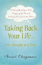 Cover image for Taking Back Your Life...One Thought at a Time, isbn: 9780736956888