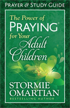 Cover image for The Power of Praying for Your Adult Children Prayer and Study Guide, isbn: 9780736957960