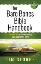 Cover image for The Bare Bones Bible Handbook, isbn: 9780736958189