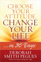 Cover image for Choose Your Attitude, Change Your Life, isbn: 9780736958271