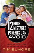 Cover image for 12 Huge Mistakes Parents Can Avoid, isbn: 9780736958431