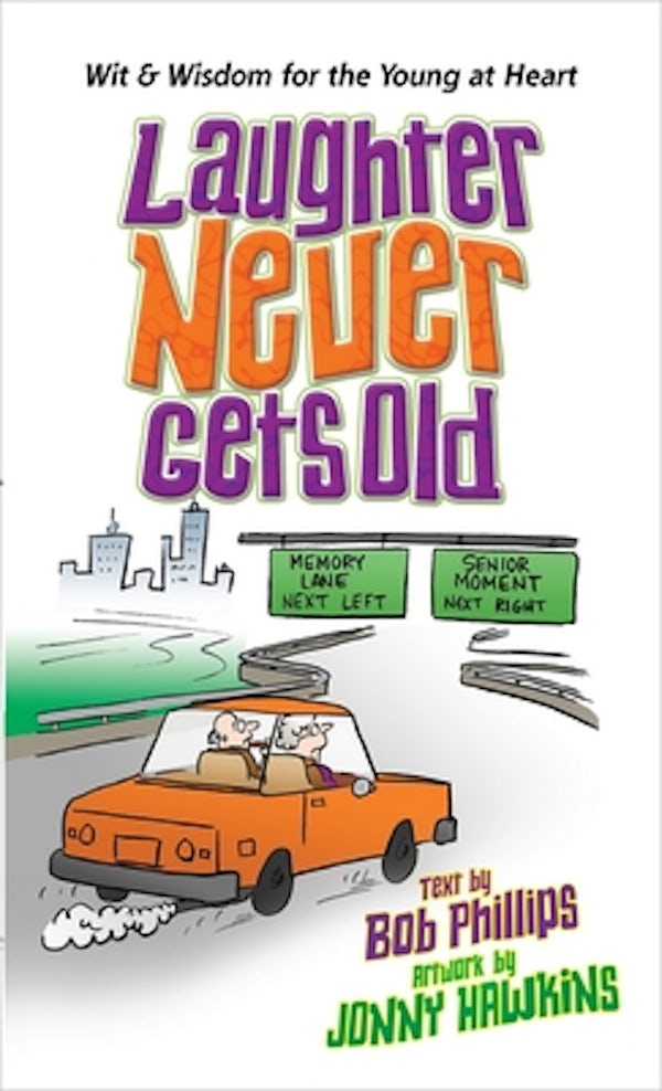Cover image for Laughter Never Gets Old, isbn: 9780736958943