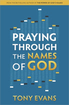 Cover image for Praying Through the Names of God, isbn: 9780736960519