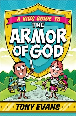 Cover image for A Kid's Guide to the Armor of God, isbn: 9780736960564