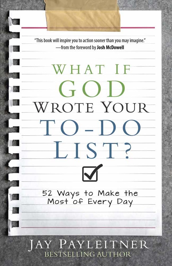 Cover image for What If God Wrote Your To-Do List?, isbn: 9780736961936
