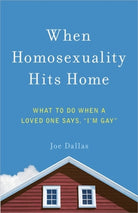 Cover image for When Homosexuality Hits Home, isbn: 9780736962056