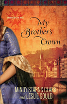 Cover image for My Brother's Crown, isbn: 9780736962889
