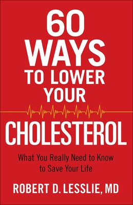 Cover image for 60 Ways to Lower Your Cholesterol, isbn: 9780736963251