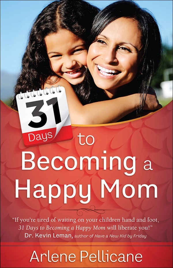 Cover image for 31 Days to Becoming a Happy Mom, isbn: 9780736963503