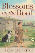 Cover image for Blossoms on the Roof, isbn: 9780736963671