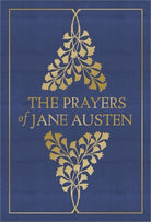 Cover image for The Prayers of Jane Austen, isbn: 9780736965187