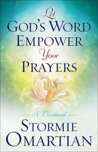 Cover image for Let God's Word Empower Your Prayers, isbn: 9780736965668