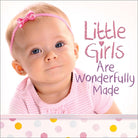 Cover image for Little Girls Are Wonderfully Made, isbn: 9780736965828