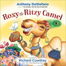 Cover image for Roxy the Ritzy Camel, isbn: 9780736966344